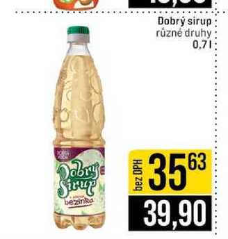 Dobrý sirup různé druhy 0,7l