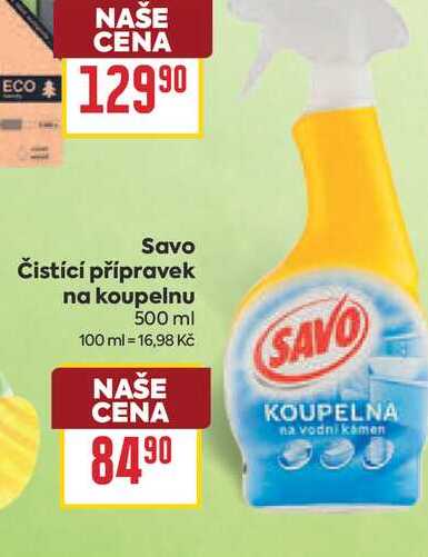 Savo Čistící přípravek na koupelnu 500 ml 
