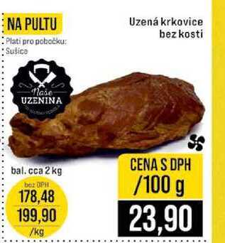 Uzená krkovice bez kosti bal cca 2 kg 100g