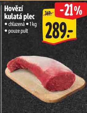 Hovězí kulatá plec, 1 kg