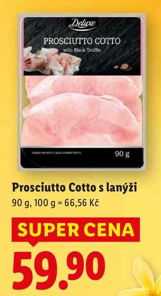 Prosciutto Cotto s lanýži, 90 g