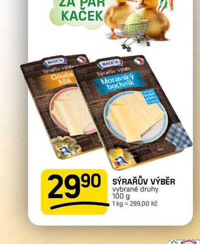 SÝRAŘŮV VÝBĚR vybrané druhy 100 g