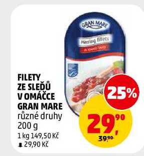 FILETY ZE SLEĎŮ V OMÁČCE GRAN MARE, 200 g