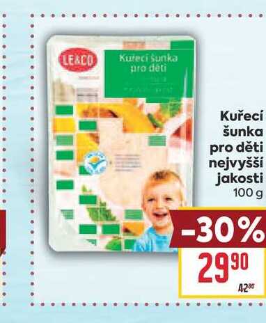 Kuřecí šunka pro děti nejvyšší jakosti 100 g 