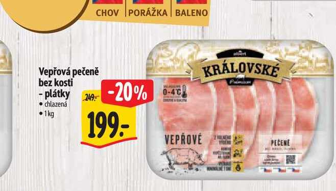  Vepřová pečeně bez kosti - plátky 1 kg