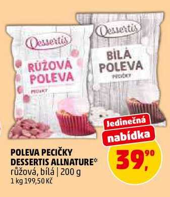 POLEVA PECIČKY DESSERTIS ALLNATURE, 200 g