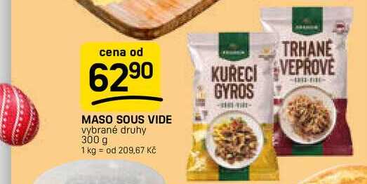 MASO SOUS VIDE vybrané druhy 300 g 