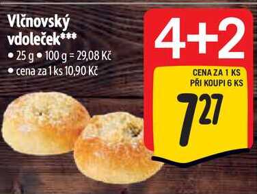 Vlčnovský vdoleček, 25 g