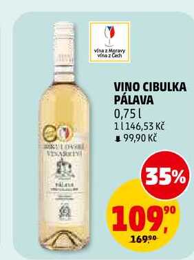 VINO CIBULKA PÁLAVA, 0,75 l