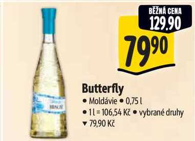 Butterfly, 0,75 l