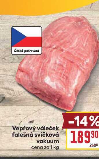 Vepřový váleček falešná svíčková vakuum cena za 1 kg 