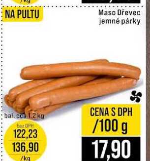 Maso Dřevec jemné párky bal.cca 1,2 kg 100g