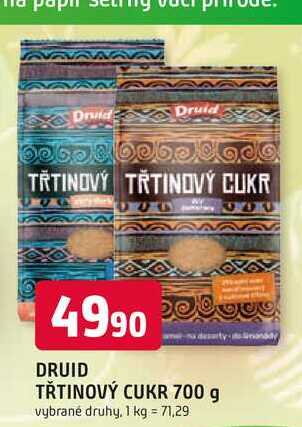 DRUID TŘTINOVÝ CUKR 700 g 
