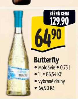   Butterfly  0,75 l