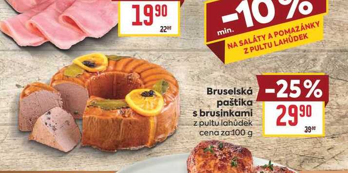 Bruselská paštika s brusinkami z pultu lahůdek cena za 100 g