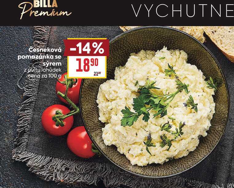 Česneková pomazánka se sýrem z pultu lahůdek cena za 100 g 