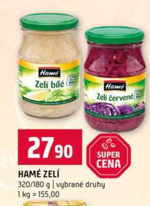 HAMÉ ZELÍ 320/180 g vybrané druhy