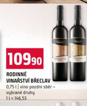 RODINNÉ VINAŘSTVÍ BŘECLAV 0,75l vino pozdní sběr vybrané druhy 