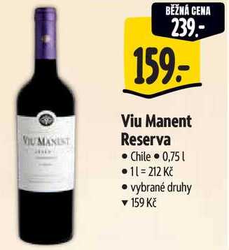 Viu Manent Reserva, 0,75 l