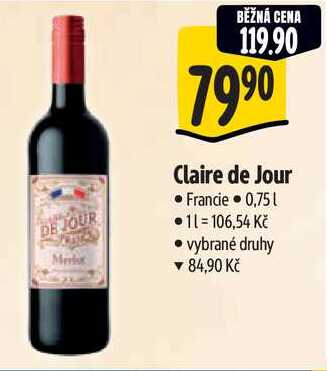 Claire de Jour, 0,75 l