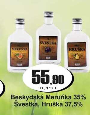 Beskydská Meruňka 35% Švestka, Hruška 37,5% 0,19 l