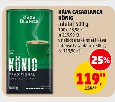 KÁVA CASABLANCA KÖNIG mletá, 500 g