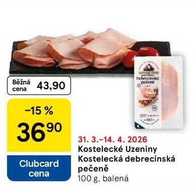 Kostelecké Uzeniny Kostelecká debrecínská pečeně, 100 g, balená 