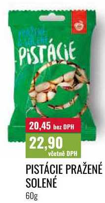 PISTÁCIE PRAŽENÉ SOLENÉ 60g 