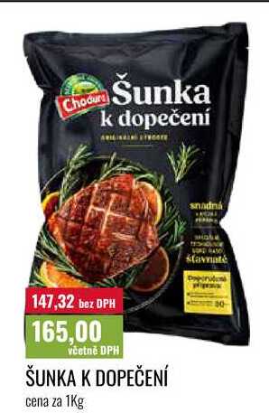 ŠUNKA K DOPEČENÍ cena za 1Kg