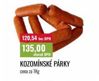 KOZOMÍNSKÉ PÁRKY cena za 1kg 