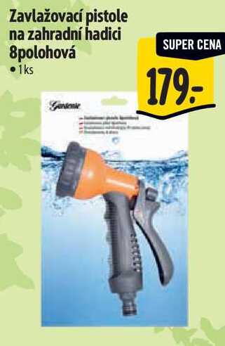 Zavlažovací pistole na zahradní 8polohová