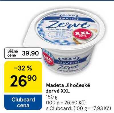 Madeta Jihočeské žervé XXL, 150 g 