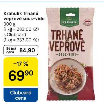 Krahulik Trhané vepřové sous-vide, 300 g  