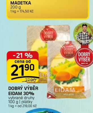 DOBRÝ VÝBĚR EIDAM 30% vybrané druhy 100 g 