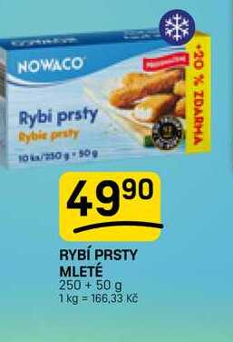 RYBÍ PRSTY MLETÉ 250 + 50 g