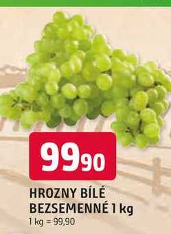 HROZNY BÍLÉ BEZSEMENNÉ 1 kg