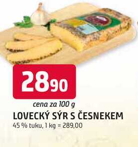 LOVECKÝ SÝR S ČESNEKEM 45% tuku, 100g
