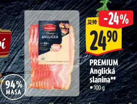  PREMIUM Anglická slanina 100 g 