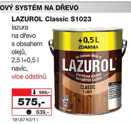 LAZUROL Classic S1023 lazura na dřevo s obsahem olejů, 2,5 +0,5l