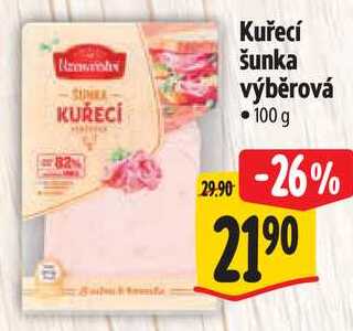 Kuřecí šunka výběrová, 100 g 