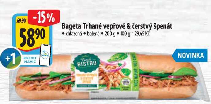 Bageta Trhané vepřové & čerstvý špenát, 200 g