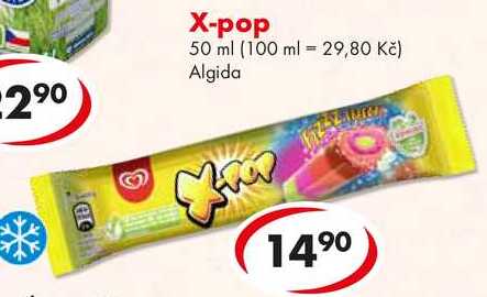 X-pop 50 ml (100 ml = 29,80 Kč) Algida 3 14.90 