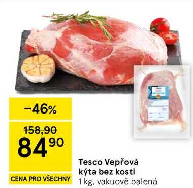 Tesco Vepřová kýta bez kosti, 1 kg