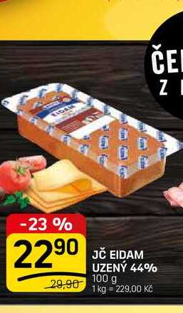 JČ EIDAM UZENÝ 44% 100 g 