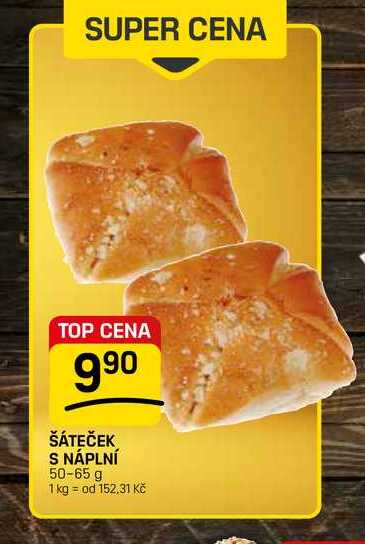 ŠÁTEČEK S NÁPLNÍ 50-65 g