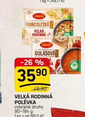 VELKÁ RODINNÁ POLÉVKA vybrané druhy 90-184 g