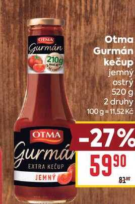 Otma Gurmán kečup jemný ostrý 520 g 