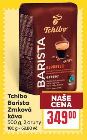 Tchibo Barista Zrnková Κάνα 500 g