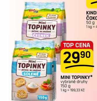 MINI TOPINKY* vybrané druhy 150 g 