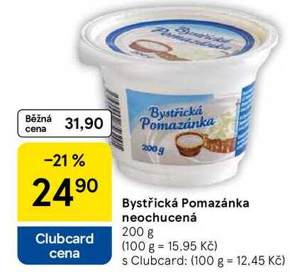 Bystřická Pomazánka neochucená, 200 g 